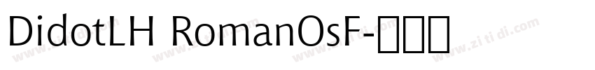 DidotLH RomanOsF字体转换